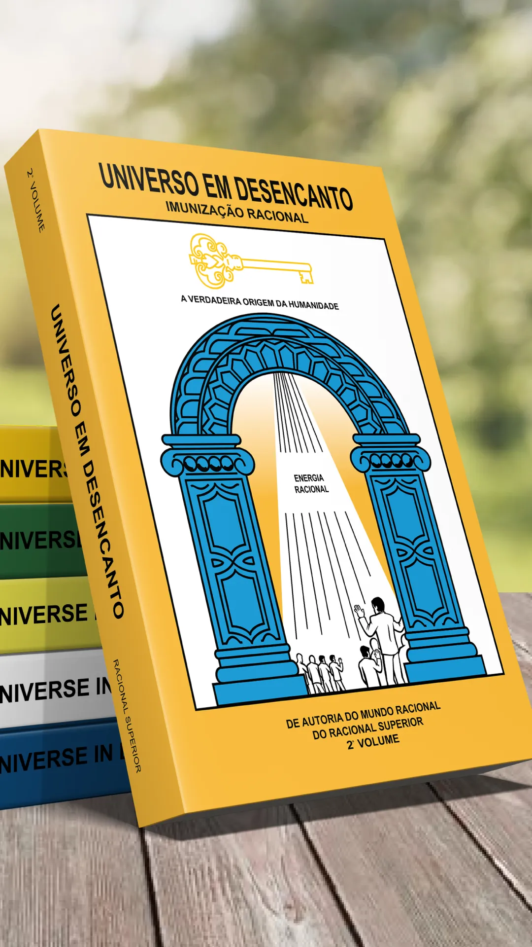 2º volume - Livro Universo em Desencanto Cultura Racional - Versão em Português