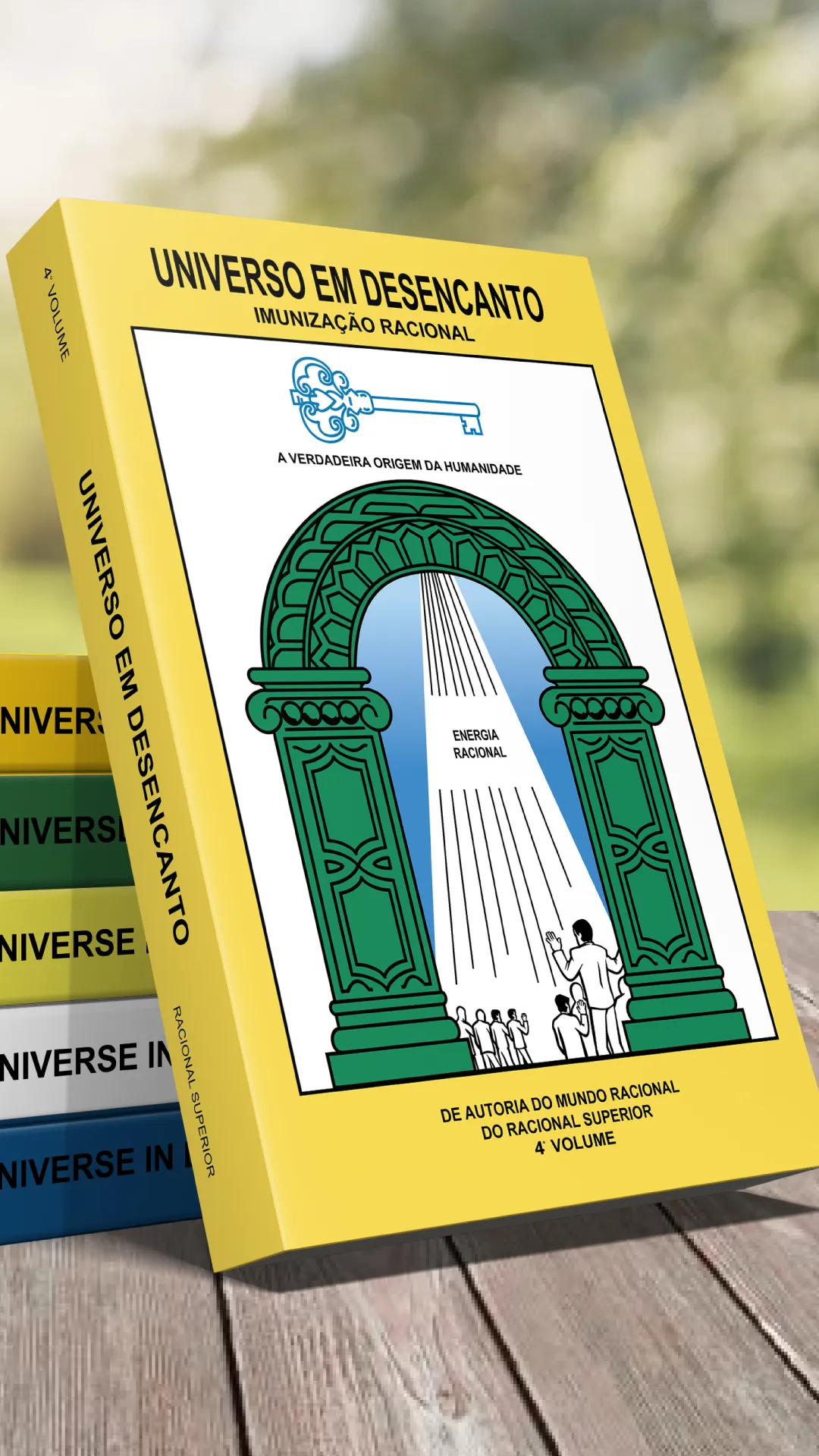 4º volume - Livro Universo em Desencanto Cultura Racional - Versão em Português