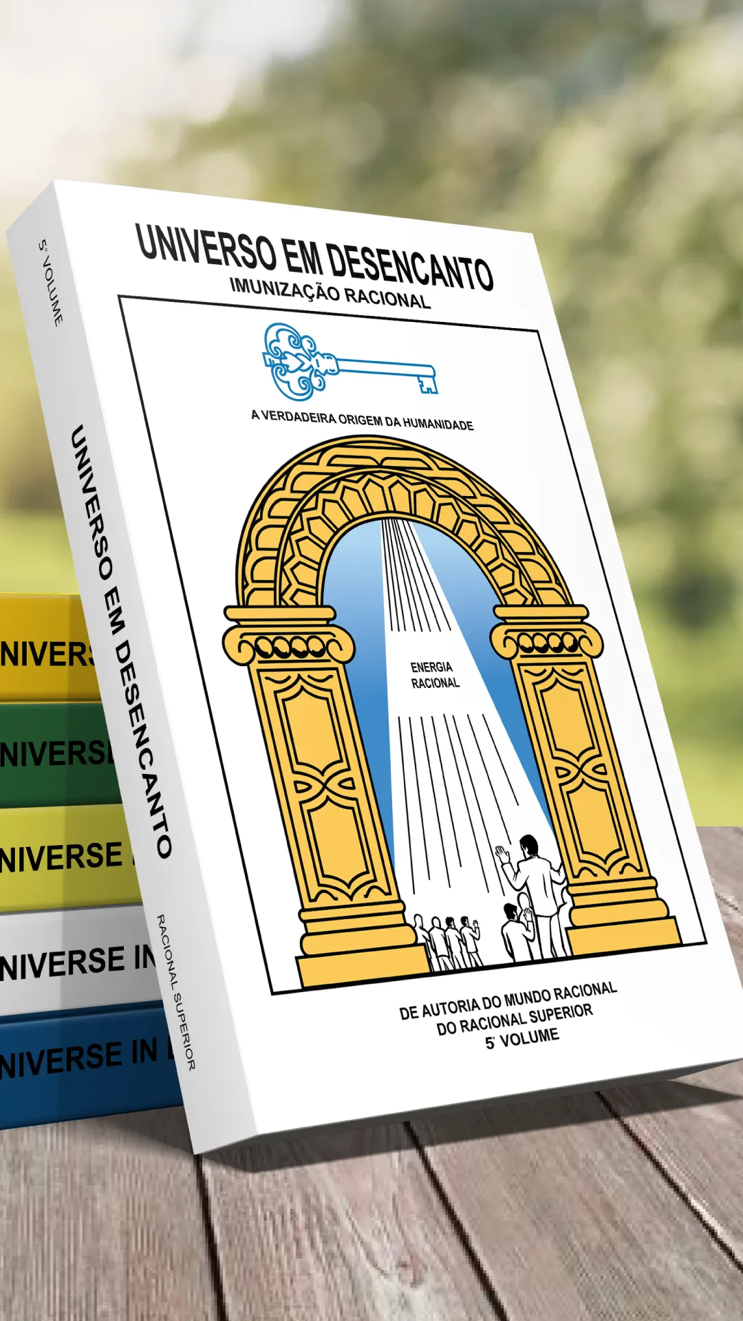 5º volume - Livro Universo em Desencanto Cultura Racional - Versão em Português