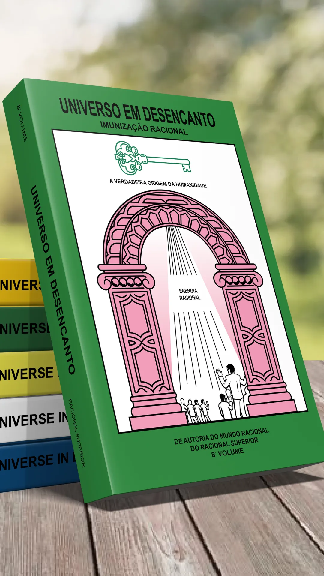8º volume - Livro Universo em Desencanto Cultura Racional - Versão em Português