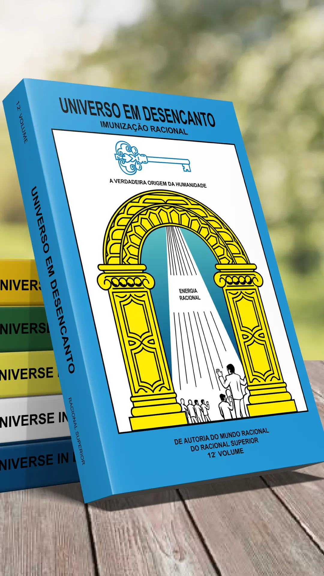 12º volume - Livro Universo em Desencanto Cultura Racional - Versão em Português