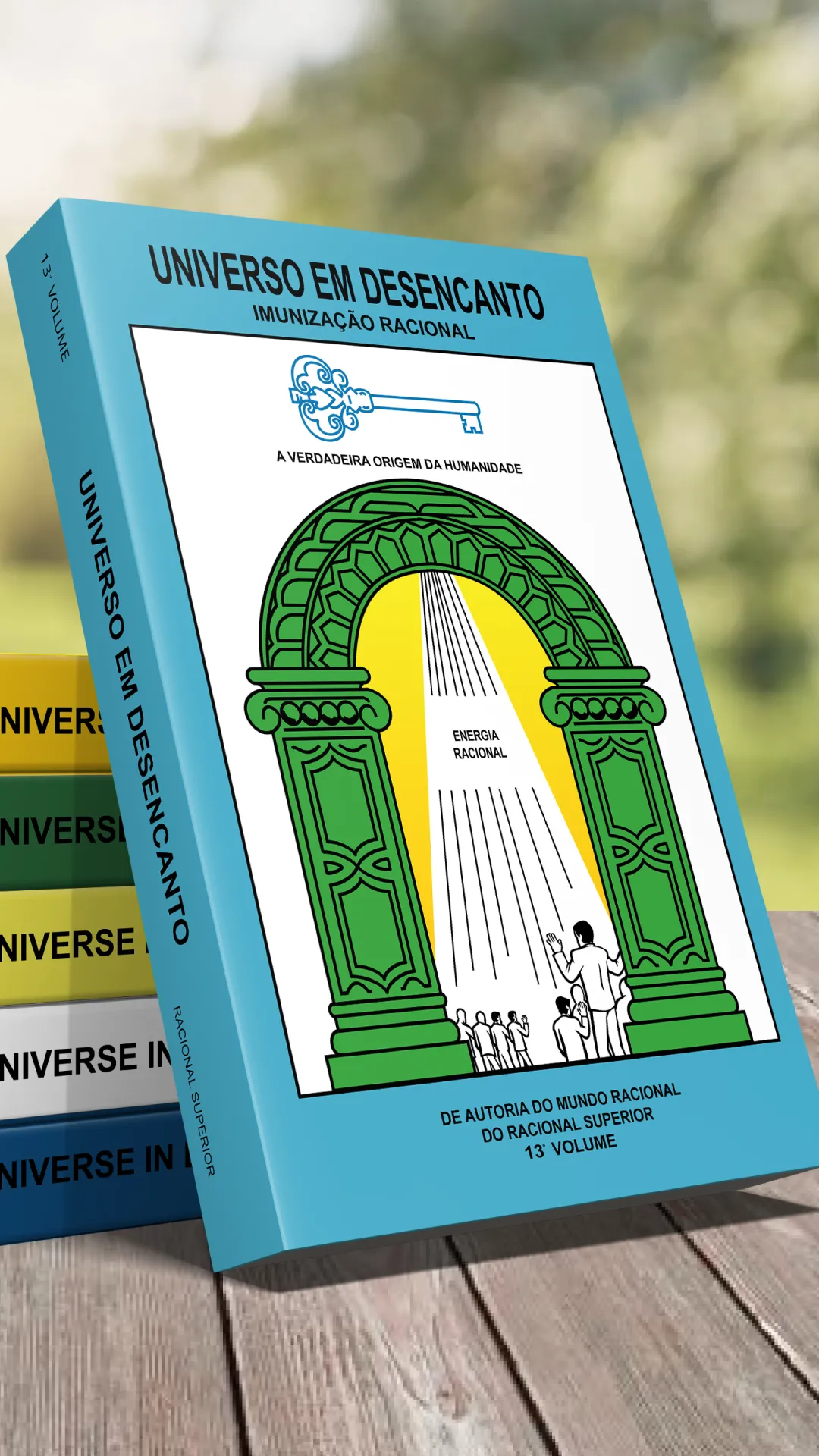 13º volume - Livro Universo em Desencanto Cultura Racional - Versão em Português