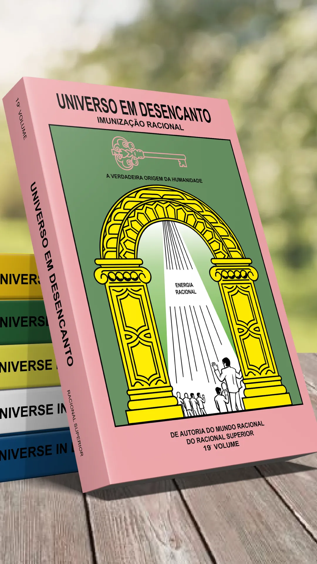 19º volume - Livro Universo em Desencanto Cultura Racional - Versão em Português